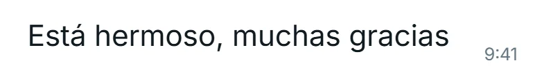 Mensaje de WhatsApp: «Está hermoso, muchas gracias»