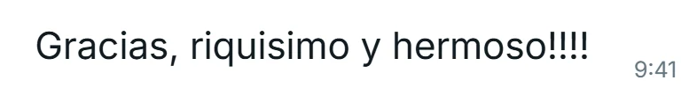 Mensaje de WhatsApp: «Gracias, riquisimo y hermoso!!!!»